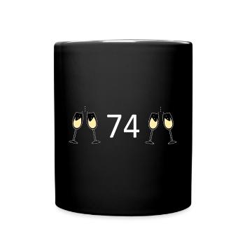 74.Geburtstag 74 Jahre Jubiläum 74 Zahl 74 schwarz - Tasse einfarbig - Schwarz - Vorne
