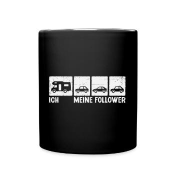 Camping Meine Follower Wohnmobil Camper - Tasse einfarbig - Schwarz - Vorne