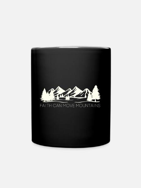 Faith can move Mountains - Christliches Geschenk - Tasse einfarbig - Schwarz
