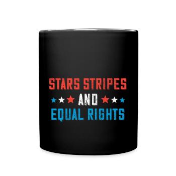 Stars Stripes and Equal Rights 4 juillet Femmes - Mug uni - noir - Devant