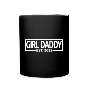 Girl Daddy Est. 2023 Baby Shower Pregnancy Reveal - Full Colour Mug - black - Front