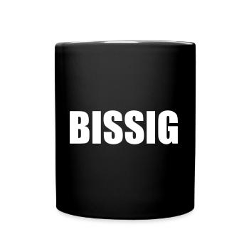 Bissig - Tasse einfarbig - Schwarz - Vorne