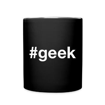 GEEK Hashtag - Tasse einfarbig - Schwarz - Vorne