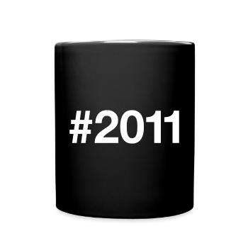 2011 Hashtag 15 Jahre 15. Geburtstag - Tasse einfarbig - Schwarz - Vorne