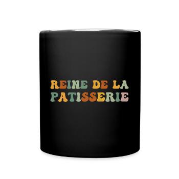 Reine de la pâtisserie cadeau pour pâtissière - Mug uni - noir - Devant