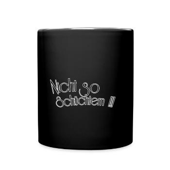 Nicht so schüchtern - Tasse einfarbig - Schwarz - Vorne