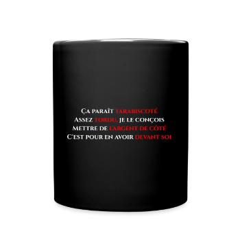 Mettre de l'argent de côté - Mug uni - noir - Devant