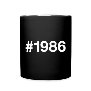 1986 Hashtag 40. Geburtstag 40 Jahre - Tasse einfarbig - Schwarz - Vorne