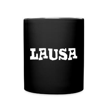 Lausa - Lauser - frech, Österreichischer Dialekt - Tasse einfarbig - Schwarz - Vorne