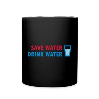 Économisez de l'eau, buvez de l'eau (verre avec de l'eau) - Mug uni - noir - Devant