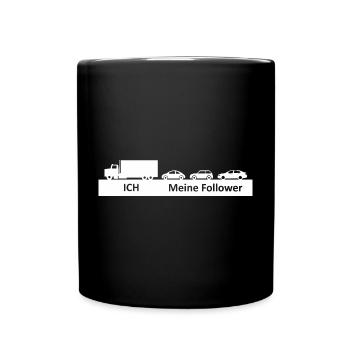 LKW - ich meine follower - Tasse einfarbig - Schwarz - Vorne