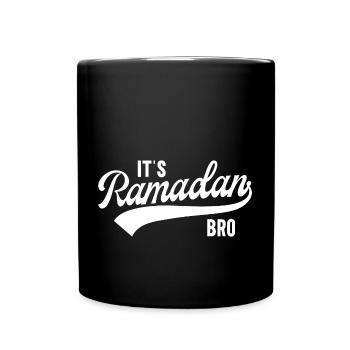 It's Ramadan, Bro - Full Colour Mug - black - Front