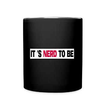nerd administrator IT abteilung computerfreak - Tasse einfarbig - Schwarz - Vorne