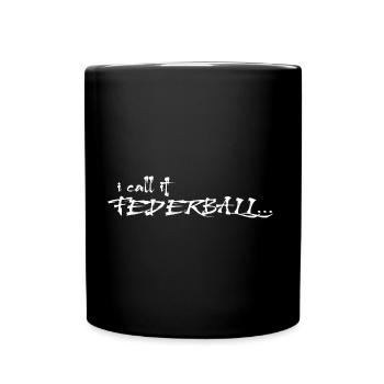 federball badminton federballspieler badmintonzone - Tasse einfarbig - Schwarz - Vorne