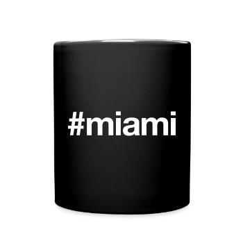 MIAMI Hashtag - Tasse einfarbig - Schwarz - Vorne