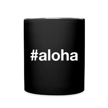 ALOHA Hashtag - Full Colour Mug - black - Front