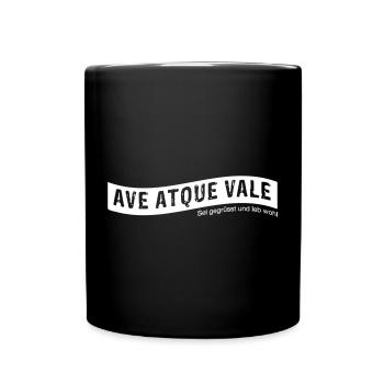 Ave atque vale - Latin saying - Full Colour Mug - black - Front