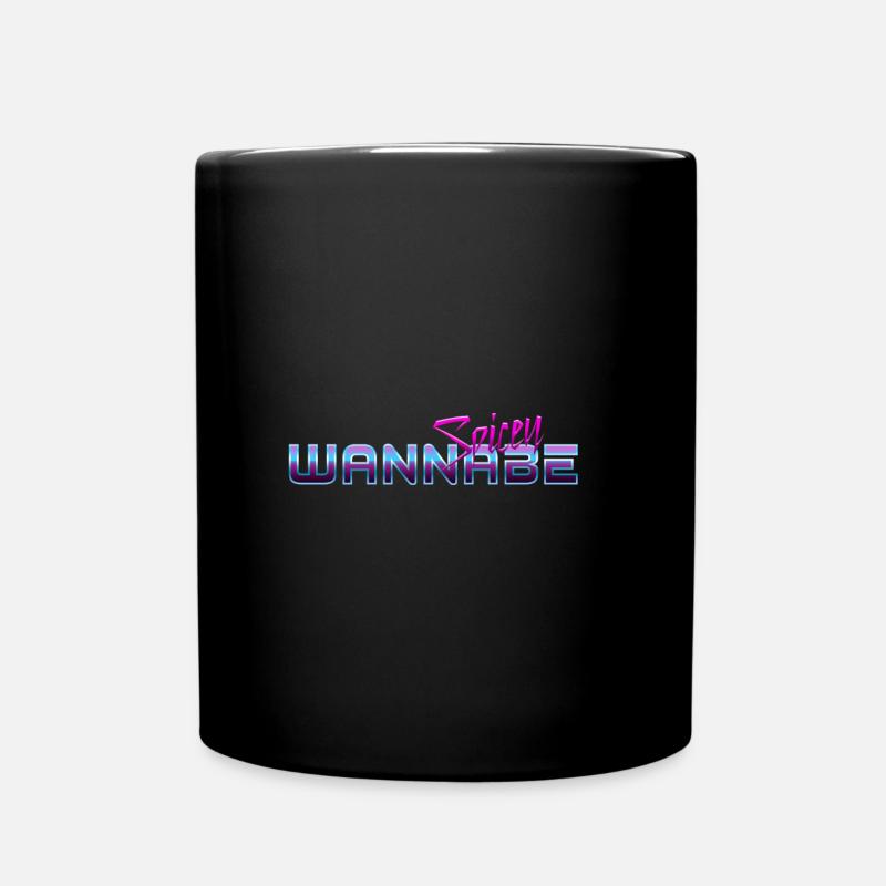 Wannabe Spicey - Tasse einfarbig - Schwarz