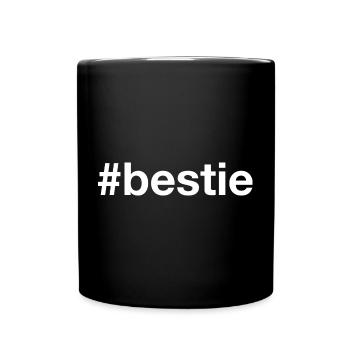 BESTIE Hashtag - Tasse einfarbig - Schwarz - Vorne