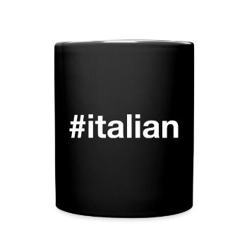ITALIAN Italien Hashtag - Tasse einfarbig - Schwarz - Vorne