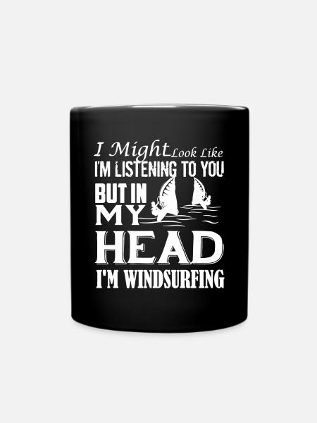 Ich bin Windsurfing Shirt - Tasse einfarbig - Schwarz