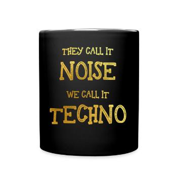 Techno Music Minimal Electro Lustig Geschenk - Tasse einfarbig - Schwarz - Vorne