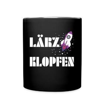 "Lärzklopfen" perfekter Spruch zur Fusion - Tasse einfarbig - Schwarz - Vorne