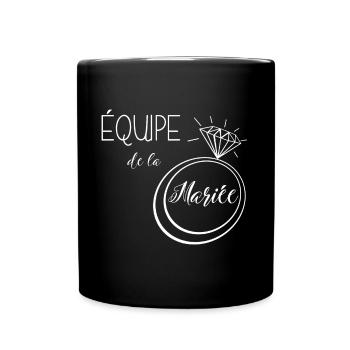 équipe de la mariée - Mug uni - noir - Devant
