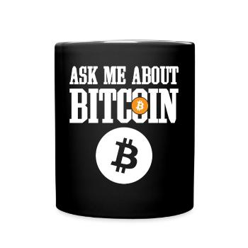 Ask Me About Bitcoin (BTC) Trader Investor - Tasse einfarbig - Schwarz - Vorne