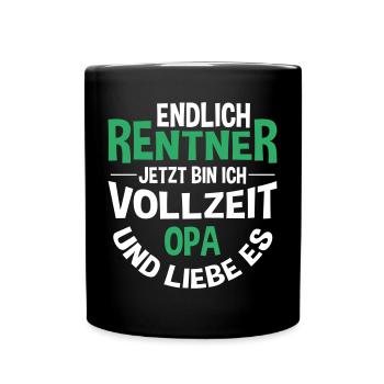 Geschenk für Opa | Jetzt bin ich Vollzeit Opa - Tasse einfarbig - Schwarz - Vorne