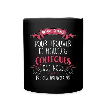 Collègue bonne chance humour annonce départ - Mug uni - noir - Devant