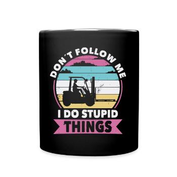 Do not follow Forklifts - Full Colour Mug - black - Front