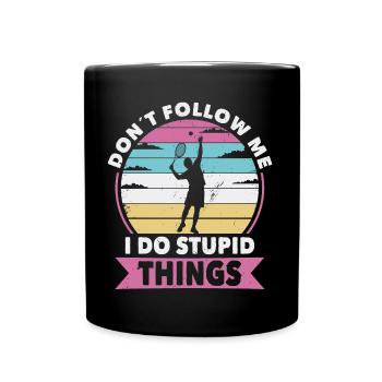Don t follow me Tennis - Tasse einfarbig - Schwarz - Vorne
