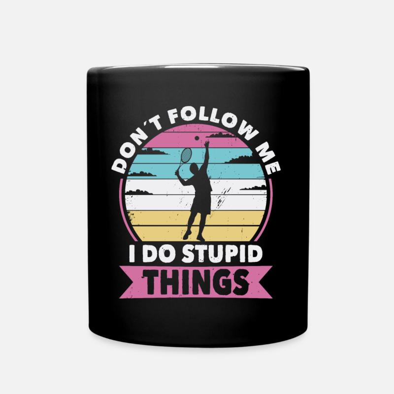Don t follow me Tennis - Tasse einfarbig - Schwarz