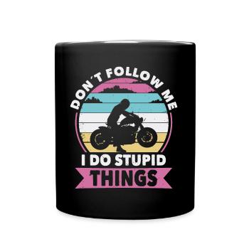 Do not follow biker a motorcycle - Full Colour Mug - black - Front