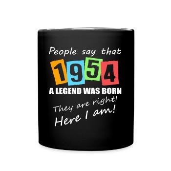 Legende geboren 1954. Lustiger Geburtstagsspruch - Tasse einfarbig - Schwarz - Vorne