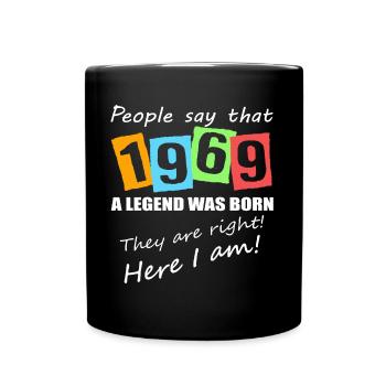 Legende geboren 1969. Lustiger Geburtstagsspruch - Tasse einfarbig - Schwarz - Vorne