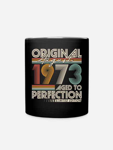 August 1973 Jahrgang Vintage Retro Geburtstag - Tasse einfarbig - Schwarz