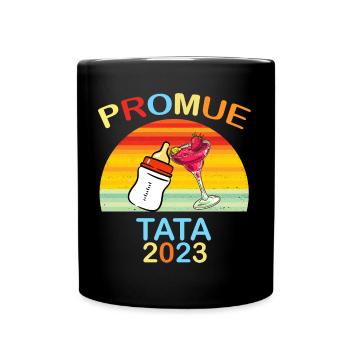 Promue Tata 2023 Annonce Naissance Bébé - Mug uni - noir - Devant