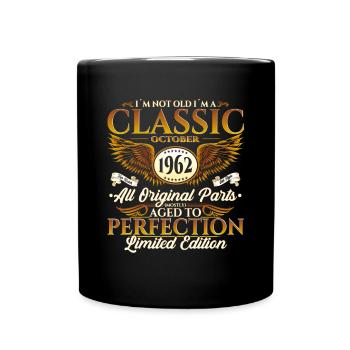 Klassiker Oktober 1962 60. Geburtstag Geschenk - Tasse einfarbig - Schwarz - Vorne