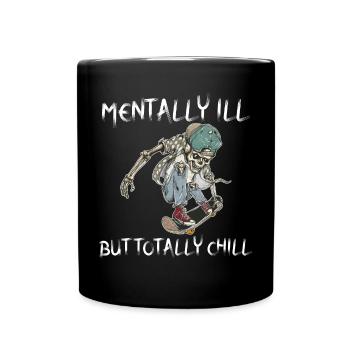 Mentalement malade mais totalement froid Skater Skateboard - Mug uni - noir - Devant