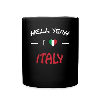 Hell Yeah i love italy - Tasse einfarbig - Schwarz - Vorne