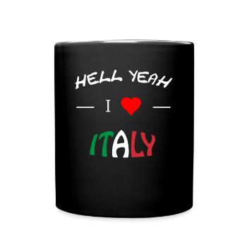 Hell Yeah i love Italy - Tasse einfarbig - Schwarz - Vorne