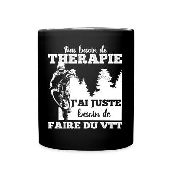 VTT thérapie humour vélo vtt cadeau cyclisme - Mug uni - noir - Devant