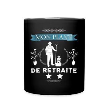 Mon Plants De Retraite Le jardinage - Mug uni - noir - Devant