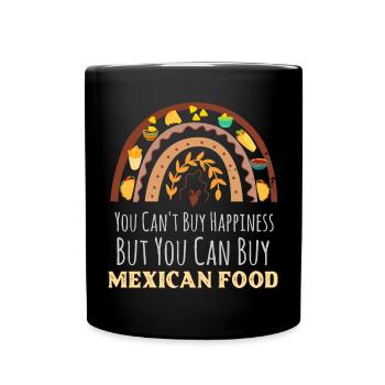 Amateur de cuisine mexicaine Bohemian Rainbow que vous ne pouvez pas acheter - Mug uni - noir - Devant