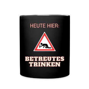 Betreutes Trinken - Tasse einfarbig - Schwarz - Vorne