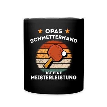 Tischtennis Schmetterhand alter Mann Opa Spruch - Tasse einfarbig - Schwarz - Vorne