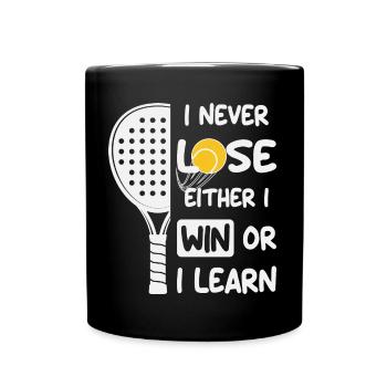 Padel I never Lose either I Win or I Learn - Full Colour Mug - black - Front