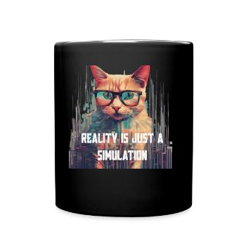 Reality Is Just a Simulation - Tasse einfarbig - Schwarz - Vorne